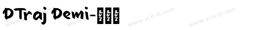 DTraj Demi字体转换